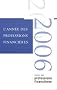 L'ann�e des professions financi�res : Volume 1