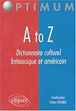 Revue Ellipses Marketing  / A to Z : Dictionnaire culturel britanique et américain
