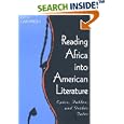 Reading Africa into American Literature: Epics, Fables, and Gothic Tales by Keith Cartwright