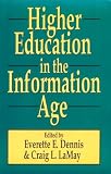 Higher Education in the Information Age