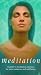 Meditation - A Guide to Meditation Practices for Stress Reduction and Well-Being