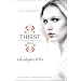 Thirst No. 2: Phantom, Evil Thirst, Creatures of Forever