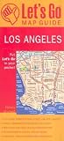 Los Angeles (Let's Go Map Guides: Los Angeles)