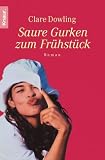 Saure Gurken zum Fr�hst�ck