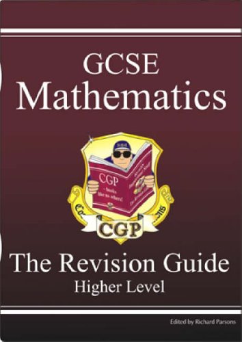 GCSE Mathematics Revision Guide: Higher (Revision Guides)