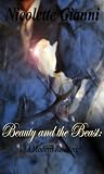 Beauty and the Beast: A Modern Retelling