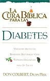 La Cura Biblica Diabetes (Spanish Edition)