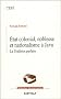Etat colonial, noblesse et nationalisme � Java : La Tradition parfaite