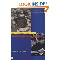 The Intellectual Life of the British Working Classes (Yale Nota Bene)