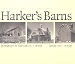 Harker's Barns: Visions of an America...