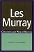 Search : Les Murray (Contemporary World Writers)
