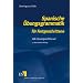 Spanische �bungsgrammatik f�r Fortgeschrittene. Mit L�sungsschl�ssel
