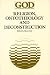 Book Religion, Ontotheology, and Deconstruction (God, the Contemporary Discussion Series)