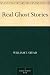 Real Ghost Stories