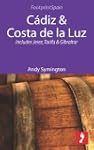 C�diz & Costa de la Luz: Includes Jer...