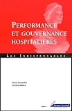 Revue Berger-Levrault  / Performance et gouvernance hospitalières : A jour de l'ordonnance du 2 mai 2005