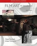 Film Art : An Introduction (Sixth Edition)