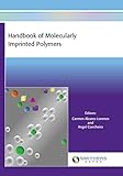 Handbook of molecularly imprinted polymers