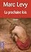 La prochaine fois