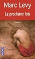 La Prochaine Fois