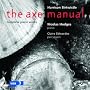 Harrison Birtwistle: The Axe Manual - complete piano works