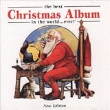 The Best Christmas Album In The World ... Ever! (New Edition)by Various Artists
