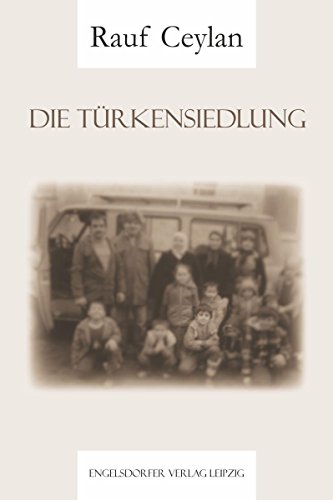 Die Türkensiedlung (German Edition)