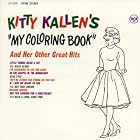 My Coloring Book by  Kitty Kallen 