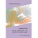 Seelenheil. L�sung systemischer und karmischer Verstrickungen