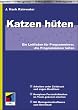 Katzen h�ten.
