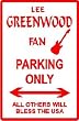 LEE GREENWOOD FAN PARKING sign * music