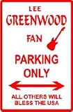 LEE GREENWOOD FAN PARKING sign * music