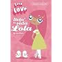 Livin' La Vida Lola (Lola Love)