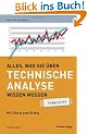 Alles, was Sie �ber Technische Analyse wissen m�ssen - simplified. Mit Charts zum Erfolg (simplified)