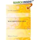 Click here to buy Mauerpfl�nzchen by  Luise Koppen.