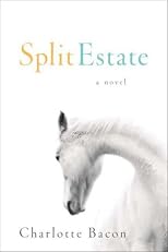 Split Estate: A Novel