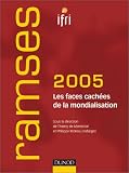 Ramses 2005 : Les Faces cachées de la mondialisation