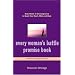 Every Woman's Battle Promise Book: God's Words of Encouragement to Guard Your Heart, Mind, and Body