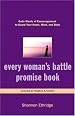 Every Woman's Battle Promise Book: God's Words of Encouragement to Guard Your Heart, Mind, and Body