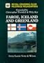 Faroe, Iceland and Greenland