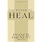 Books about Christian Healing Ministry