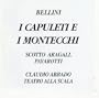 Bellini - I Capuleti e I Montecchi / Scotto, Aragall, Pavarotti
