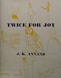 Twice for joy