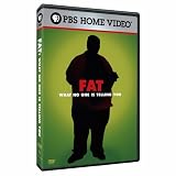 Fat - What No One Is Telling You