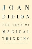 The Year of Magical Thinking