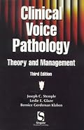 Clinical Voice Pathology: Theory and Management