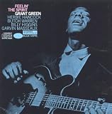 Revue Grant Green  / Feelin' the Spirit