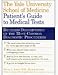 The Yale University School of Medicine Patient's Guide to Medical Tests (PDA/Win CE Software for download only)