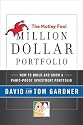 The Motley Fool Million Dollar Portfolio: How to Build and Grow a Panic-Proof Investment Portfolio