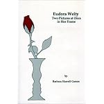 Eudora Welty: Two Pictures at Once in Her Frame book cover